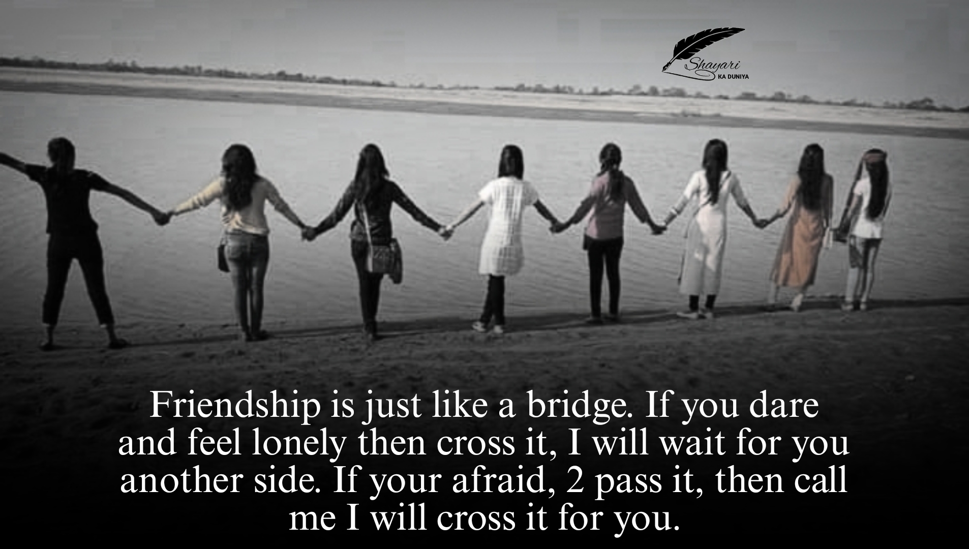 Friendship Is Just Like a Bridge